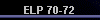 ELP 70-72